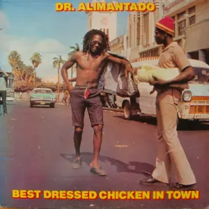 Best Dressed Chicken In Town cover art