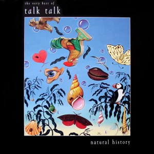 Natural History (The Very Best Of Talk Talk) cover art