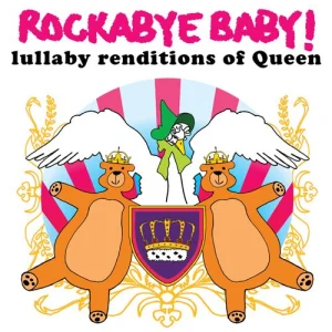 Rockabye Baby! Lullaby Renditions Of Queen cover art