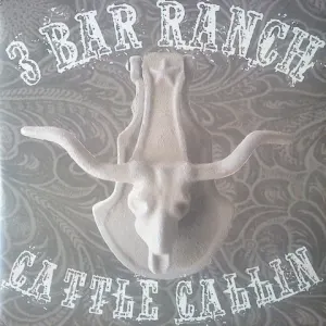 3 Bar Ranch Cattle Callin cover art