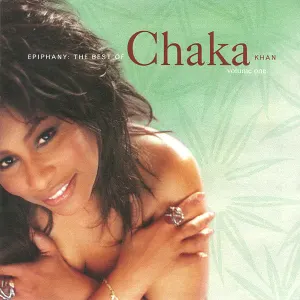Epiphany: The Best Of Chaka Khan Volume One cover art