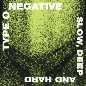 Slow, Deep And Hard cover art