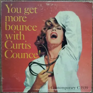 You Get More Bounce With Curtis Counce cover art