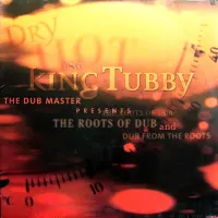 The Dub Master Presents The Roots Of Dub And Dub From The Roots cover art