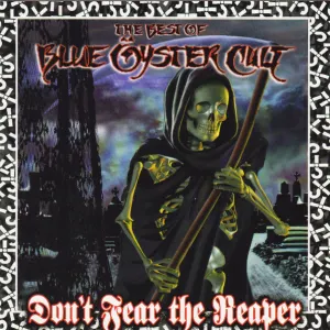 Don't Fear The Reaper: The Best Of Blue Öyster Cult cover art