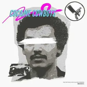 Cocaine Cowboys cover art