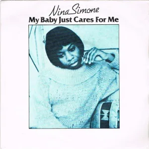 My Baby Just Cares For Me cover art
