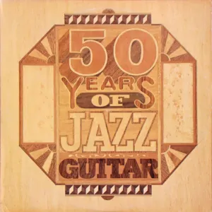 50 Years Of Jazz Guitar cover art