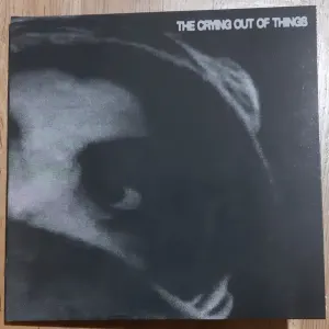 The Crying Out Of Things cover art