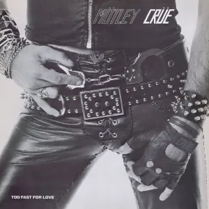 Too Fast For Love cover art