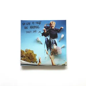 No Way To Treat An Animal cover art