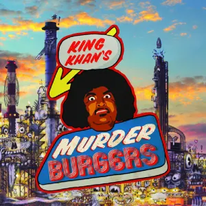 King Khan's Murder Burgers cover art