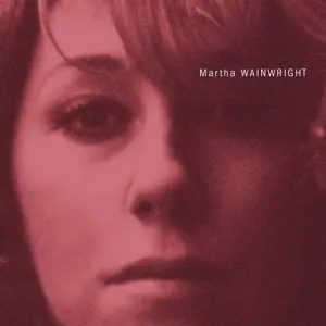 Martha Wainwright cover art
