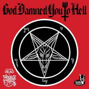 God Damned You To Hell cover art