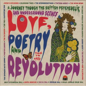 Love, Poetry And Revolution (A Journey Through The British Psychedelic And Underground Scenes 1966-72) cover art
