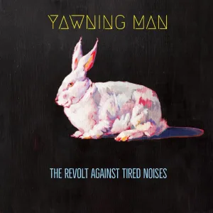 The Revolt Against Tired Noises  cover art
