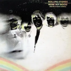 More Hot Rocks (Big Hits & Fazed Cookies) cover art