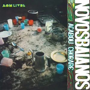 Acabou Chorare cover art
