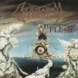 Blasphemy Made Flesh cover art