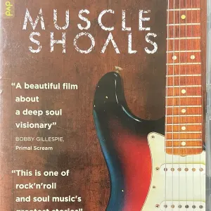 Muscle Shoals: The Incredible True Story Of A Small Town With A Big Sound cover art