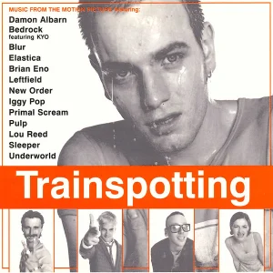 Trainspotting (Music From The Motion Picture) cover art