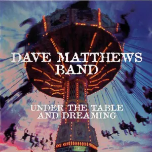 Under The Table And Dreaming cover art