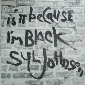 Is It Because I'm Black cover art