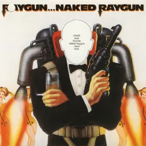 Raygun...Naked Raygun cover art