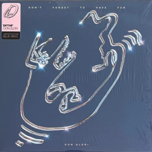 Don't Forget To Have Fun cover art