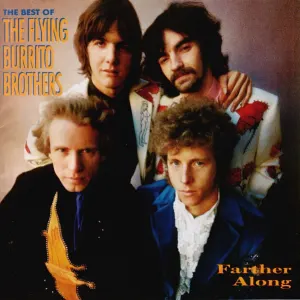 Farther Along: The Best Of The Flying Burrito Brothers cover art