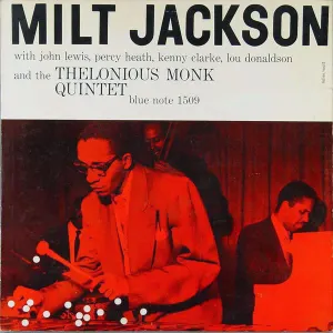 Milt Jackson With John Lewis, Percy Heath, Kenny Clarke, Lou Donaldson And The Thelonious Monk Quintet cover art