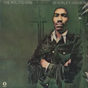 The Politicians Featuring McKinley Jackson cover art