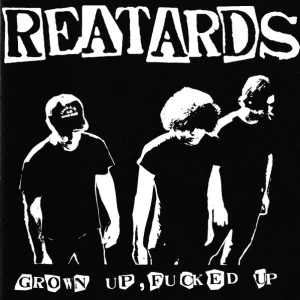Grown Up, Fucked Up cover art