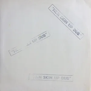 Nuh Skin Up Dub cover art