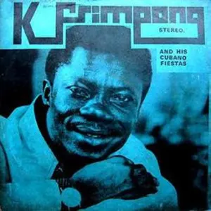 K. Frimpong And His Cubano Fiestas cover art