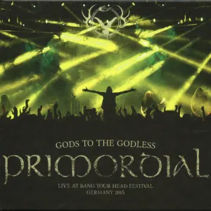 Gods To The Godless (Live At Bang Your Head Festival Germany 2015) cover art