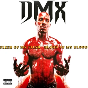 Flesh Of My Flesh Blood Of My Blood cover art