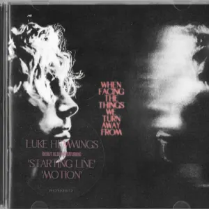 When Facing The Things We Turn Away From cover art