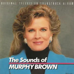 The Sounds Of Murphy Brown (Original Television Soundtrack Album) cover art