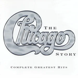 The Chicago Story: Complete Greatest Hits cover art
