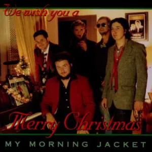 My Morning Jacket Does Xmas Fiasco Style cover art