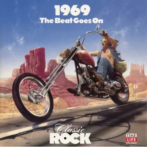 Classic Rock 1969: The Beat Goes On cover art
