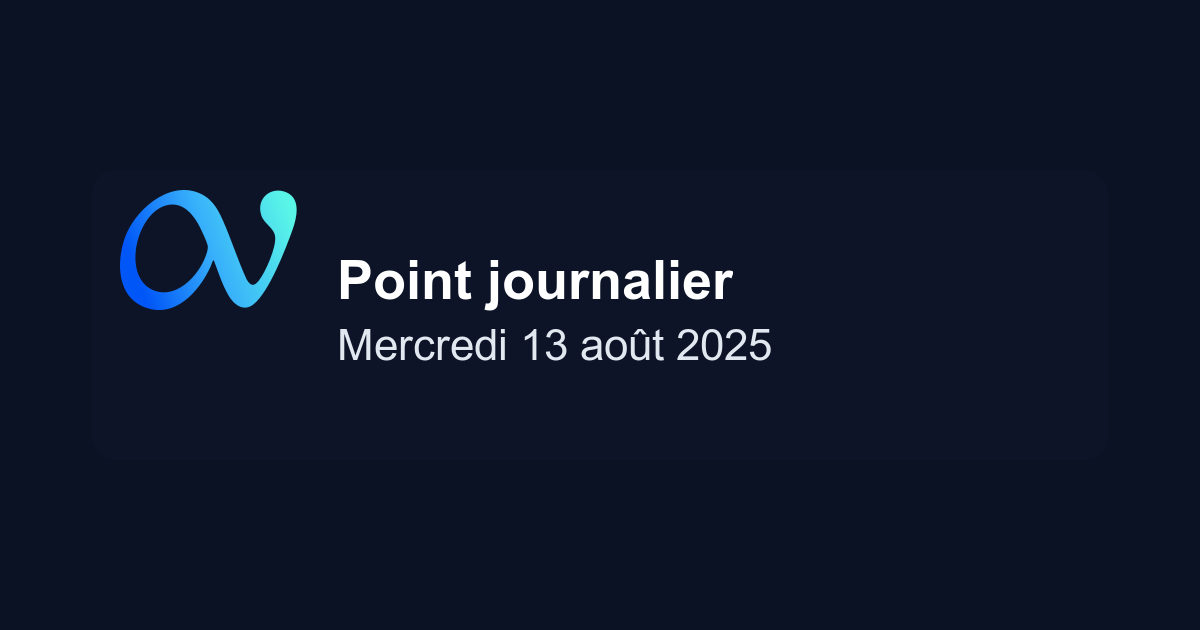 Point marché journalier du 13/08/2025