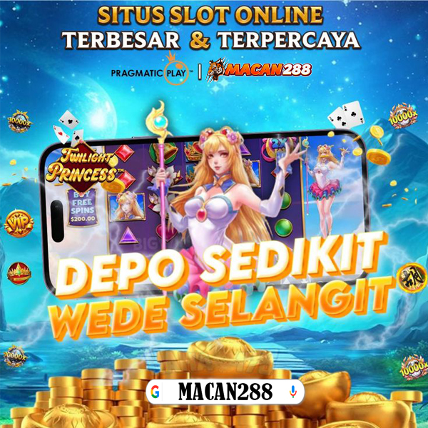 MACAN288: MACAN288 SITUS SLOT ONLINE TERBESAR DAN TERPRECAYA