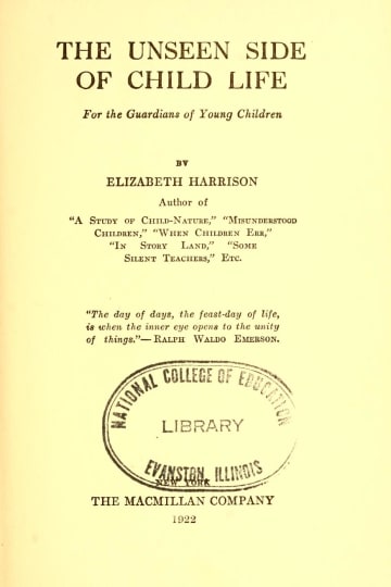 Cover of The unseen side of child life, for the guardians of young children