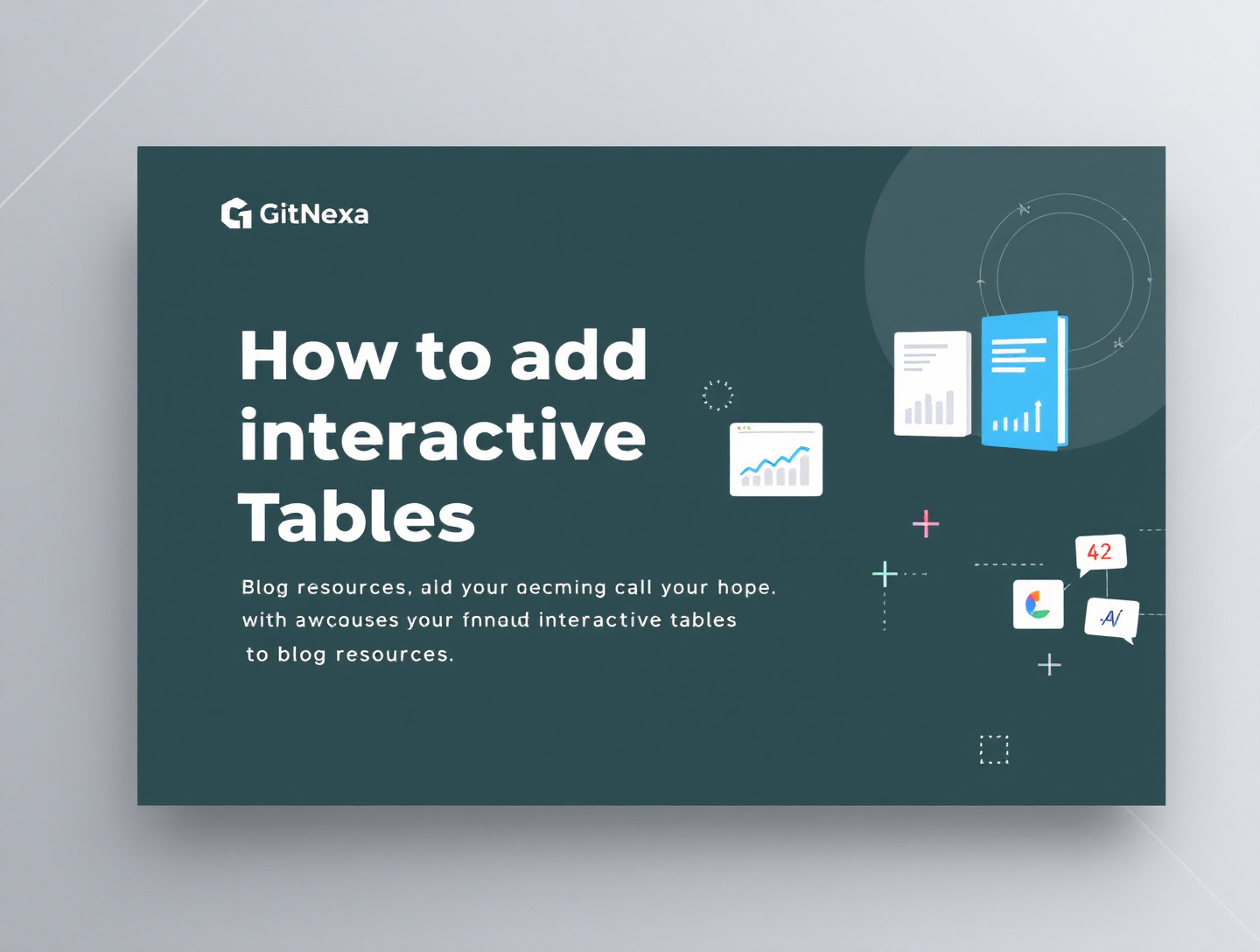 How to Add Interactive Tables to Blog Resources | GitNexa | GitNexa ...