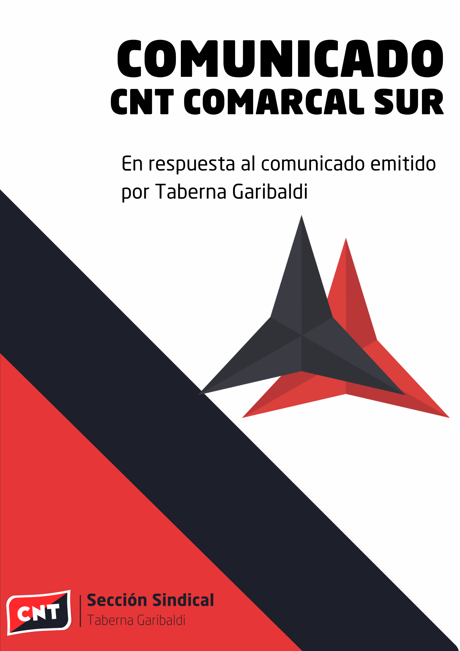 CNT Comarcal Sur responde al comunicado de Taberna Garibaldi sobre un conflicto sindical en Madrid