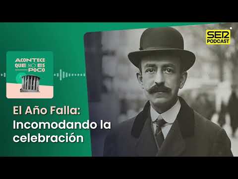Acontece que no es poco | El Año Falla. Incomodando la celebración