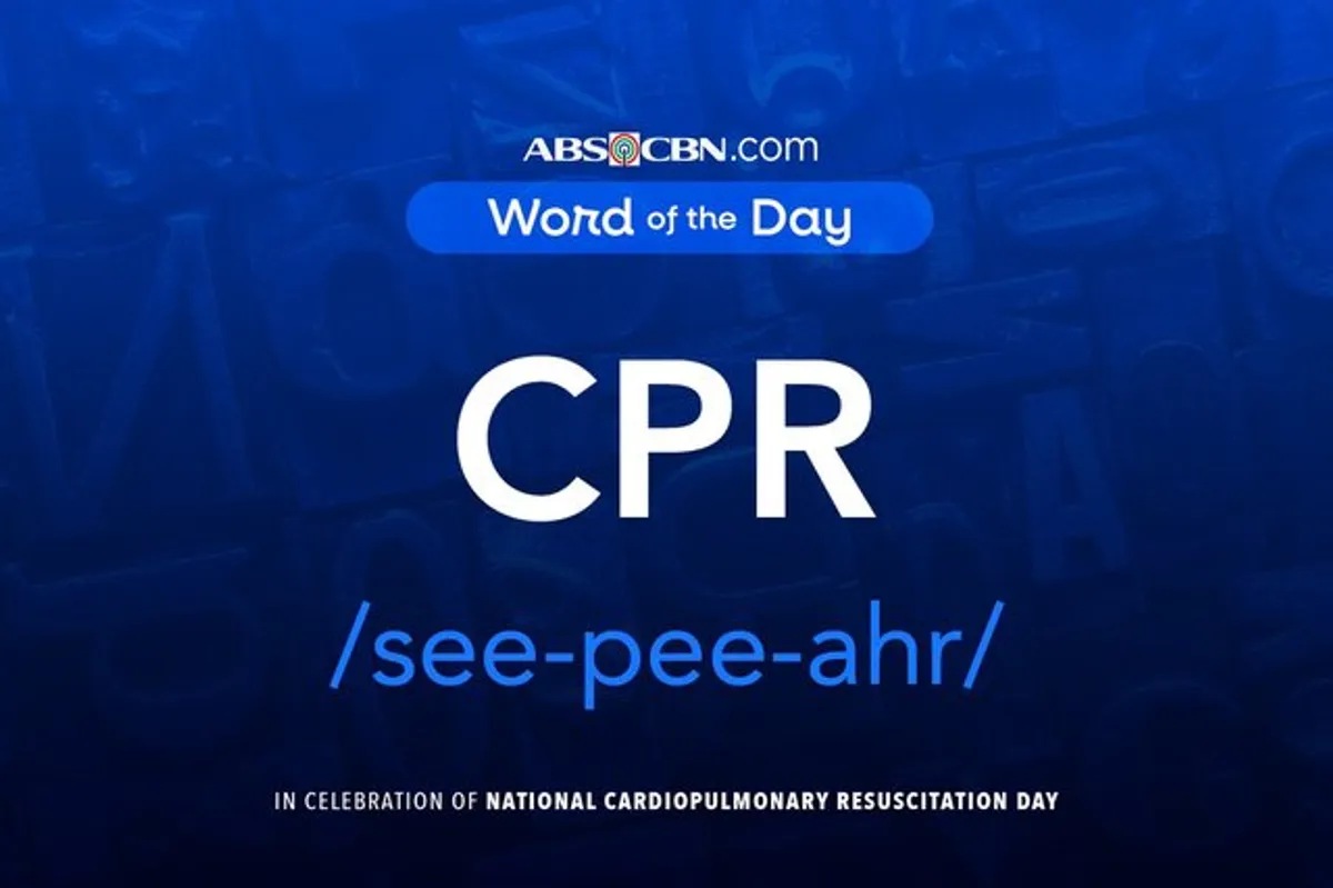 ABS-CBN Introduces CPR as Word of the Day for July 17, 2026