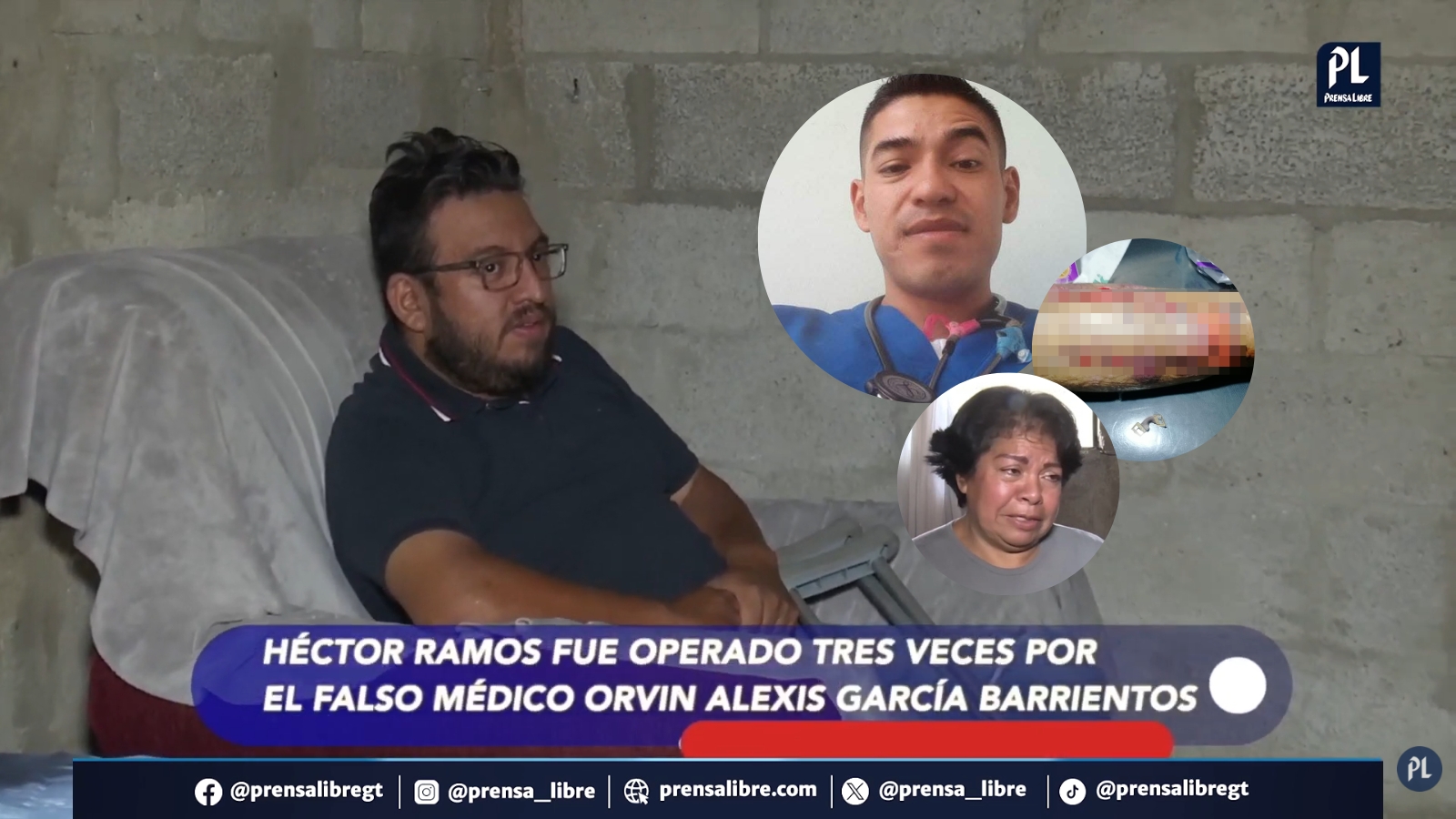Familia de Héctor Ramos solicita ayuda tras cirugía ilegal que lo dejó al borde de la amputación